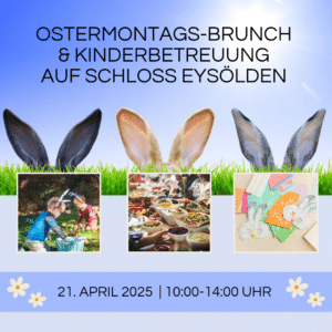 Osterbrunch & Kinderbetreuung_ostern-brunch-schloss_eysölden-eiersuche